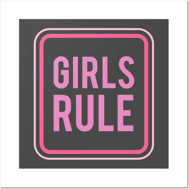 girls rule feminism Wall Art by iambolders